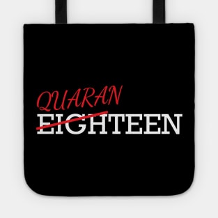 18th Birthday 2020 Quarantine Tote