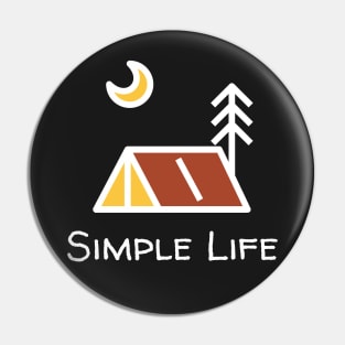 Simple Life - Camping Night Pin