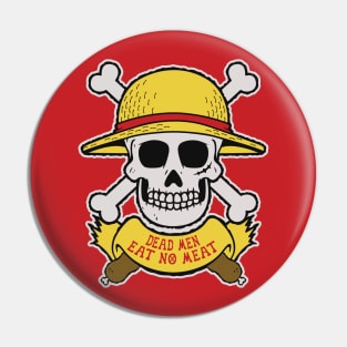 Dead Men Eat No Meat Pin