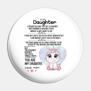 To My Daughter Unicorn Lover Pin