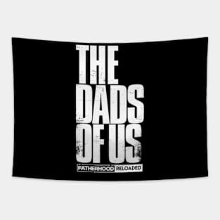 The Dads of Us Tapestry