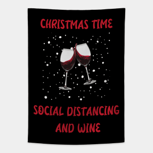Christmas Time Social Distancing and Wine Tapestry