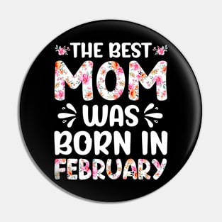 Best Mom Ever Mothers Day Floral Design Birthday Mom in Februay Pin