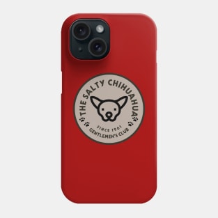 The Salty Chihuahua Phone Case