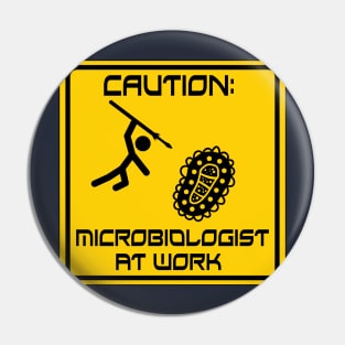 Microbiologist At Work Pin