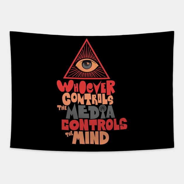 Whoever controls the media, controls the mind! Tapestry by Boogosh