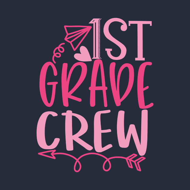 First Grade Crew by VijackStudio