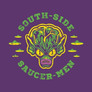 Saucer-Men (South Side) T-Shirt