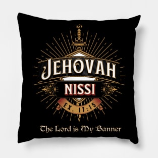 JEHOVAH NISSI. THE LORD MY BANNER EX 17:15 Pillow