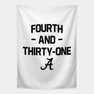 4th and 31 Alabama Football Ver.2 Tapestry