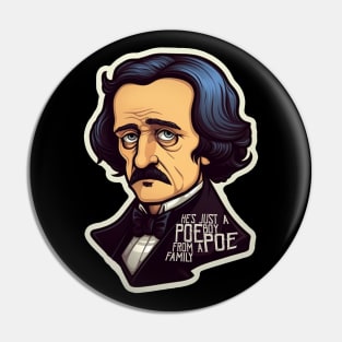 He's Just A Poe Boy, From A Poe Family Pin