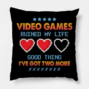 Video Games Ruined My Life Funny Gaming Lover Controller Gamer Pillow