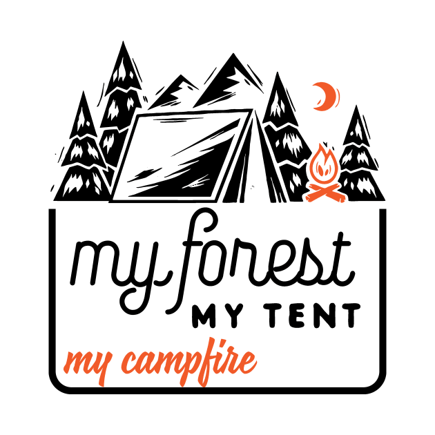 MY FOREST MY TENT MY CAMPFIRE by nektarinchen