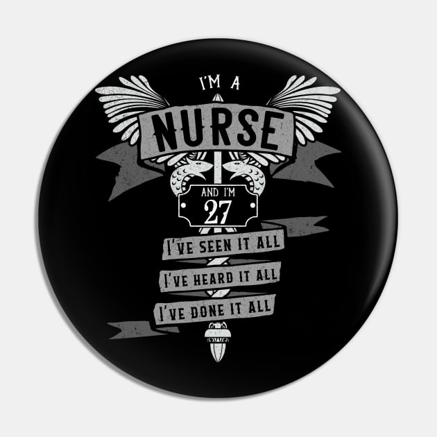 Funny 27th Birthday Nurse Gift Idea Pin by EmergentGear