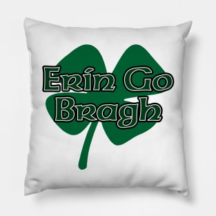 Erin Go Bragh Pillow