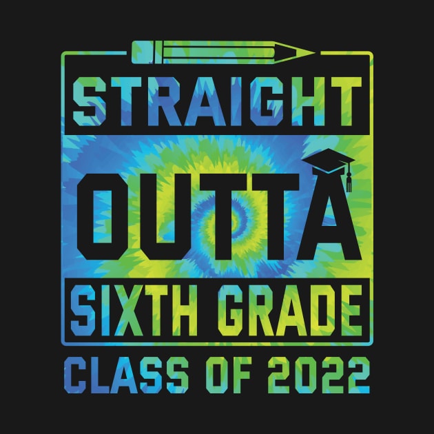 Straight Outta Sixth Grade Class Of 2022 Day Student Senior by Cowan79