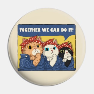 Together We Can Do It Pin