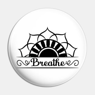 Breathe Sunflower Minimalist Sesign Pin