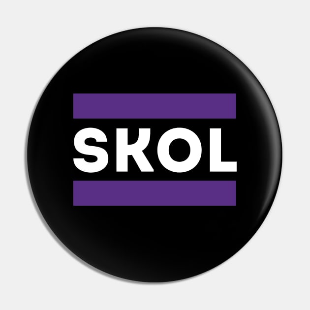 SKOL Pin by Funnyteesforme