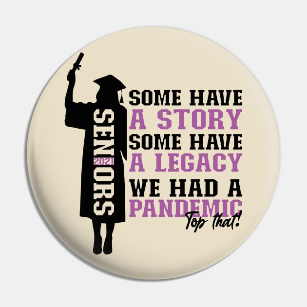 Pandemic Graduation | White And Pearly Purple Text Funny Graduation Pin by Estrytee