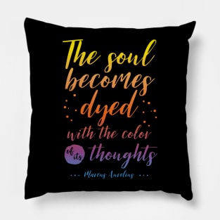 Marcus Aurelius Stoicism Quote - Color of thoughts Pillow