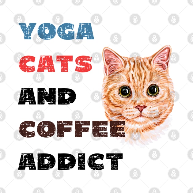 Yoga cats and coffee addict funny quote for yogi by Red Yoga