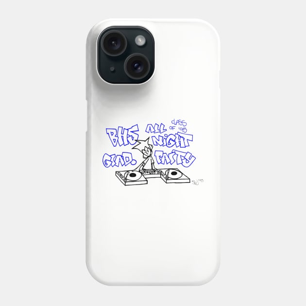 Published BHS 1995 All Night Grad Party Design Phone Case by havenz