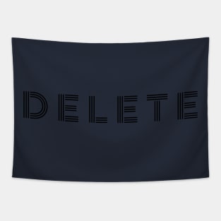 Delete Tapestry