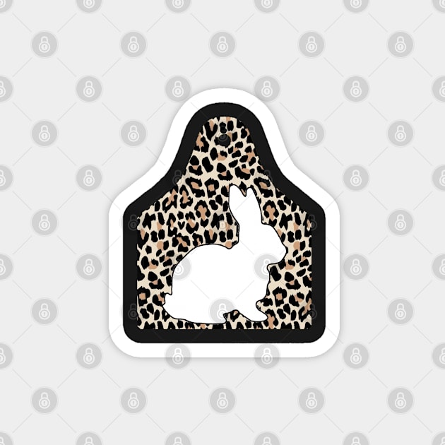 Cheetah Ear Tag - Show Rabbit - NOT FOR RESALE WITHOUT PERMISSION Magnet by l-oh