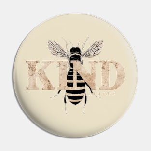 Be Kind Of A Bitch retro Funny cute Sarcastic Quote Pin