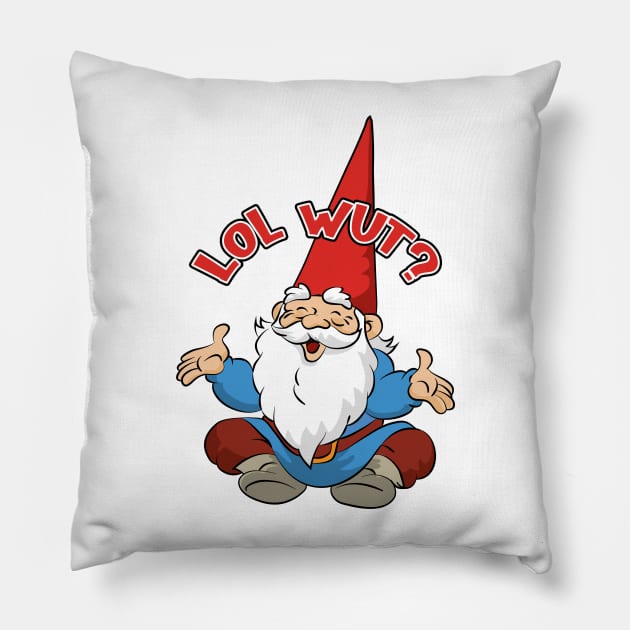 Gnome lol wut Pillow by The Fanatic