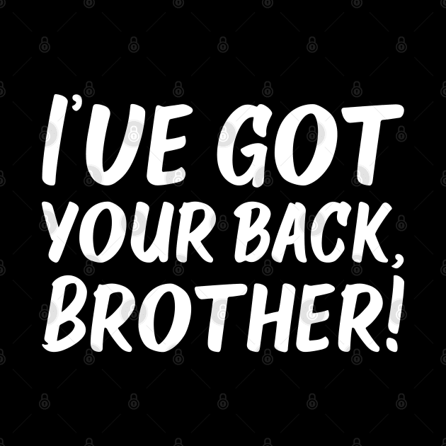 I've Got Your Back, Brother! | Siblings | Quotes | Black by Wintre2