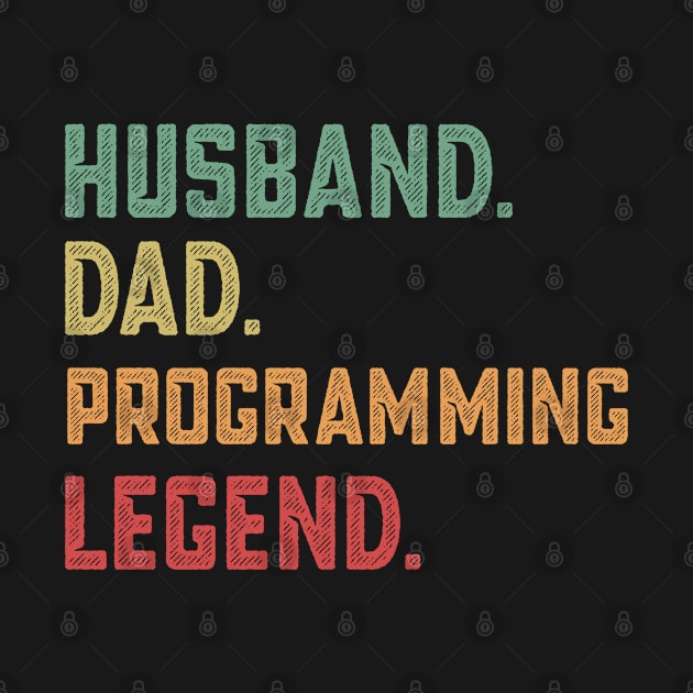 Husband Dad Programming Legend coding by qwertydesigns