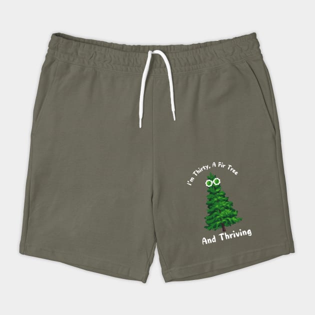 Thirty, A Fir Tree, and Thriving by The WYLD Tribe