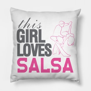 This Girl Loves Salsa Pillow