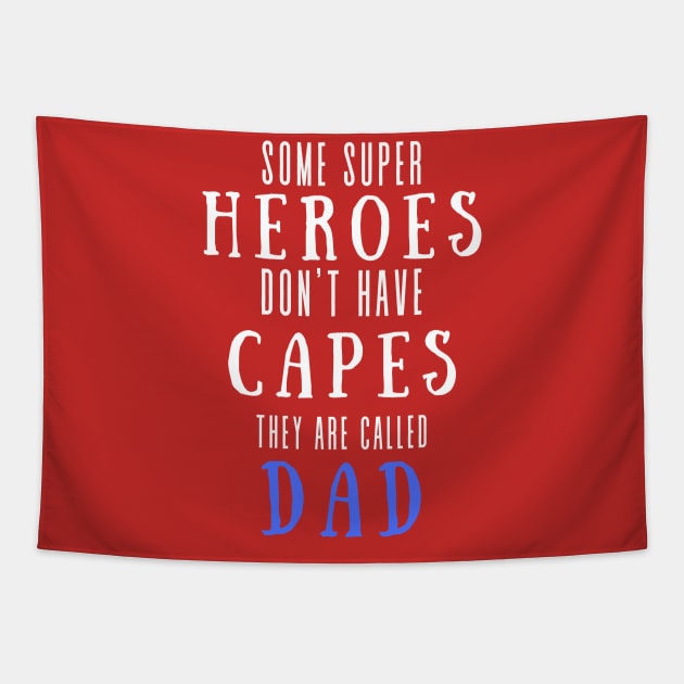 Super Hero Dad Tapestry by RevolutionOnYou