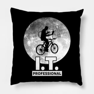 I.T. Professional Gift For Programmers Developers Software Engineers Pillow