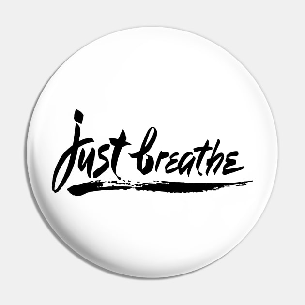 'Just Breathe' PTSD Mental Health Shirt Pin by ourwackyhome