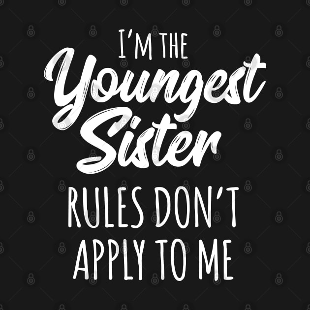 Oldest Sister Shirt I Make The Rules Funny Matching Sister by Pennelli Studio