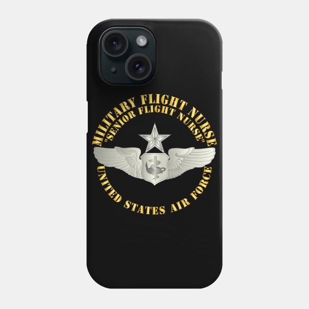 Military Flight Nurse - Flight Nurse - Seior Phone Case by twix123844