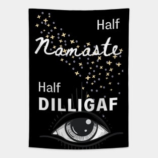 Half Namaste Half DILLIGAF Tapestry