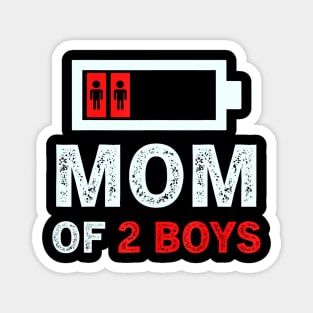 MOM OF 2 BOYS from Son Mothers Day Birthday Women Magnet