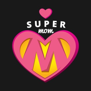 Super Mom T-Shirt