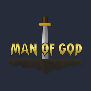 christian t shirts, god t shirt, man of God T-Shirt