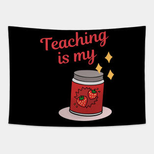 Teaching is my Jam Tapestry