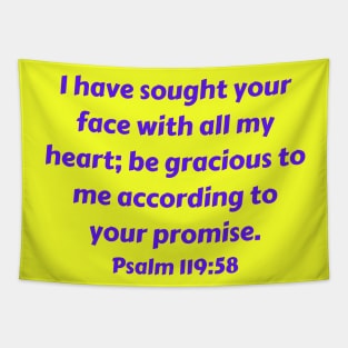 Bible Verse Psalm 119:58 Tapestry