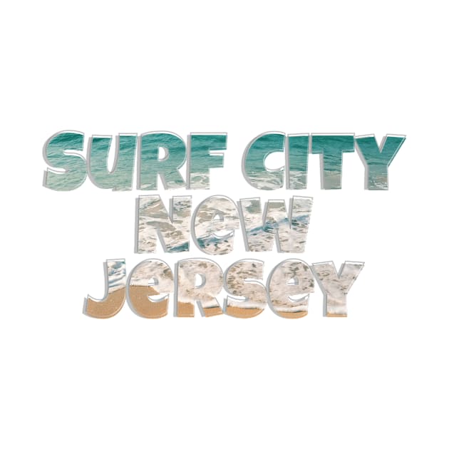 Surf City New Jersey by afternoontees