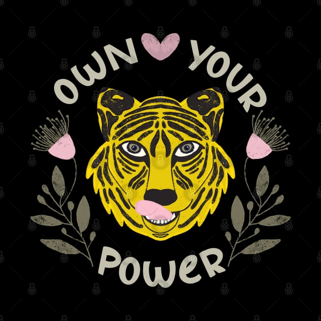 Own Your Power Tiger Heart Floral Women's T-Shirt by LacasitadeNadirca