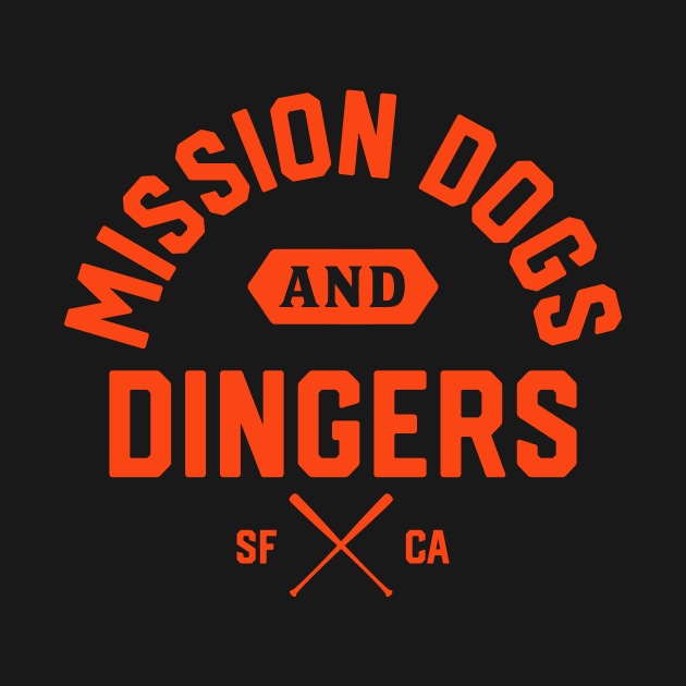 San Francisco Bay Area 'Mission Dogs and Dingers' Baseball Fan T-Shirt: Sport Your Love for SF Baseball and Iconic Mission Hot Dogs! by CC0hort