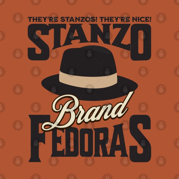 Stanzo Brand Fedoras - They're Stanzos! They're nice! by BodinStreet